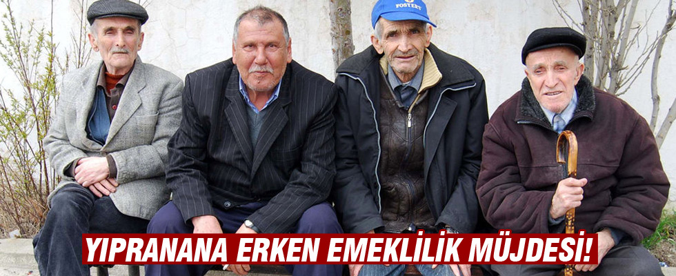 Yıpranan erken emekli olur
