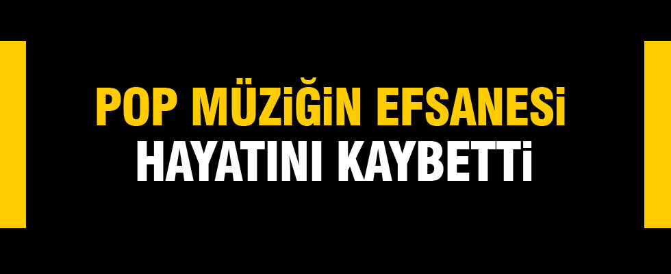 Ünlü şarkıcı hayatını kaybetti