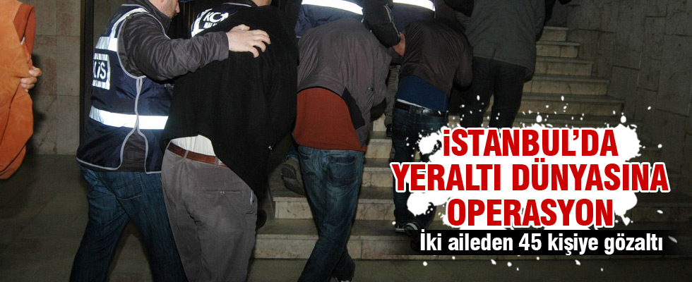 İstanbul'da dev operasyon