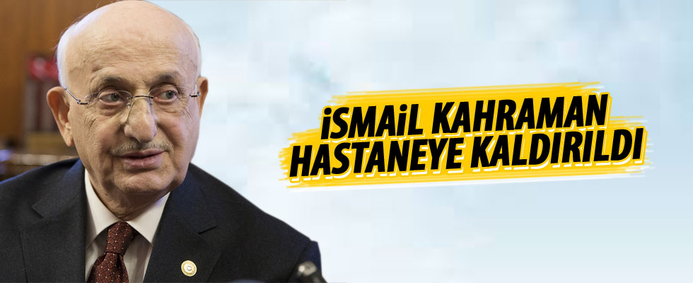 TBMM Başkanı İsmail Kahraman hastanede