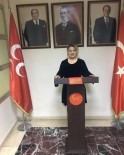 BINBAŞı AYŞE - MHP Kadın Kolları Başkanı  Serap Şule Kalın Açıklaması