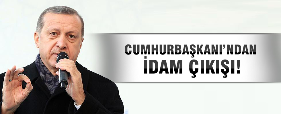 Cumhurbaşkanı Erdoğan'dan 'idam' ve 'döviz' çıkışı