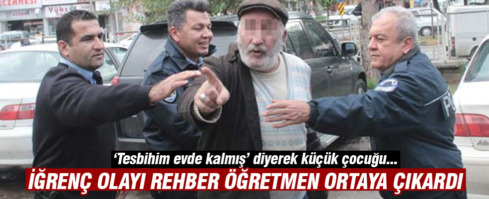 8 yaşındaki çocuğa cinsel istismarı rehber öğretmen ortaya çıkardı