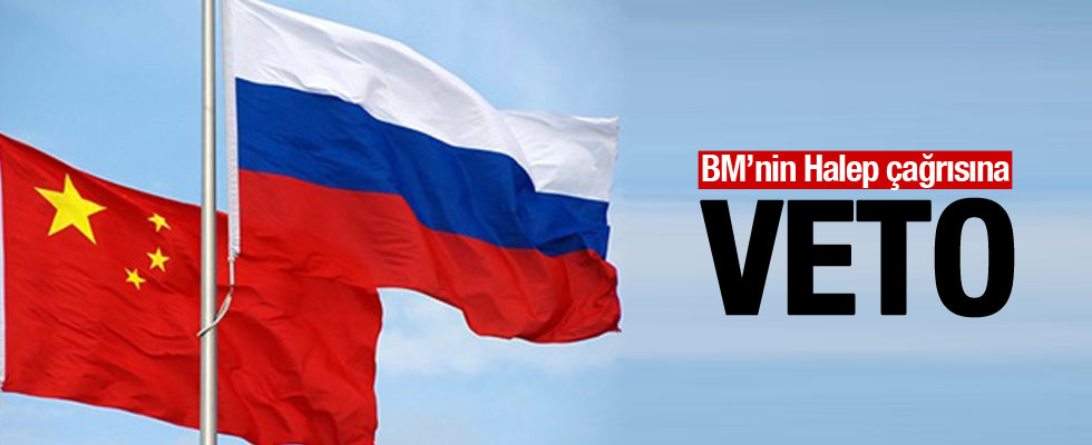 Rusya ve Çin Halep kararını veto etti