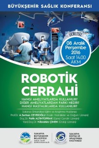 AKM'de 'Robotik Cerrahi' Konuşulacak
