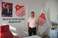 VEZIRHAN - Bilecikspor Başkanı Cinoğlu, Kulübün Anahtarı Bilecik Valisi Süleyman Elban'a Vermeye Hazırlanıyor