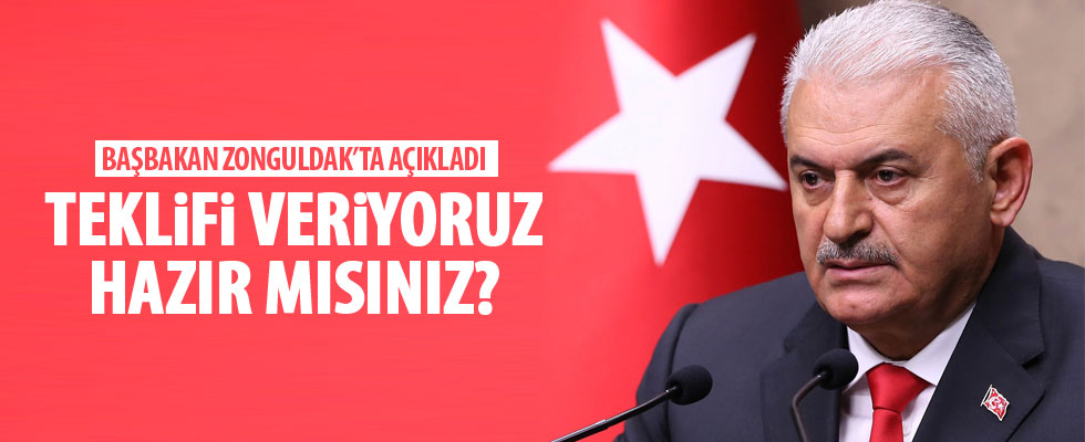 Başbakan Yıldırım: Teklifi TBMM'ye sunuyoruz