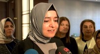 FATMA BETÜL SAYAN KAYA - Saldırıya Uğrayan Hamile Kadına İlişkin Konuştu