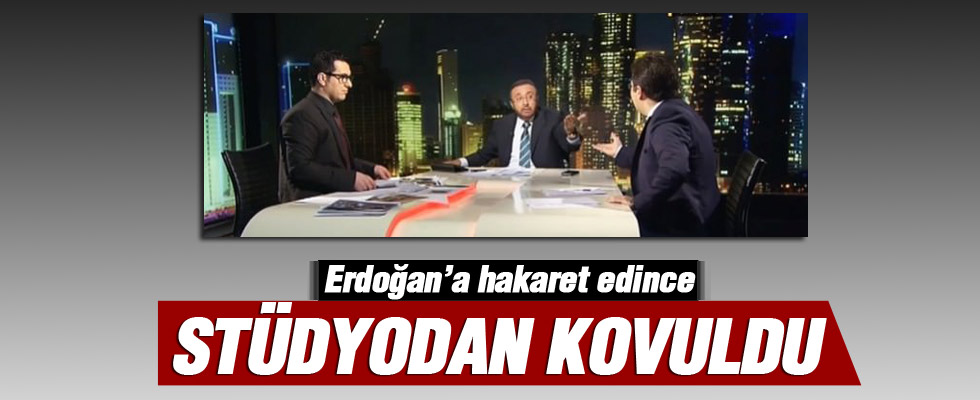 Erdoğan'a hakaret edince yayından kovuldu