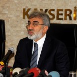 ÜNİTER DEVLET - Enerji Ve Tabii Kaynaklar Eski Bakanı Ve AK Parti Kayseri Milletvekili Taner Yıldız Açıklaması