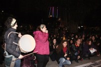 KADIN PLATFORMU - Kadınlar Şiddete Karşı Sesli Eylem Yaptı