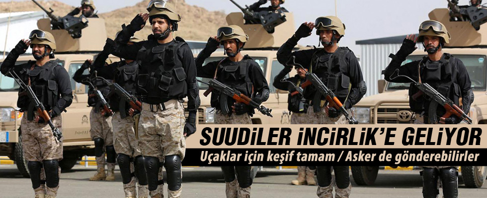 Suudiler İncirlik'e