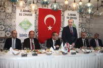 DÜNYA SU GÜNÜ - Adana Su Zirvesi 22 Mart'ta