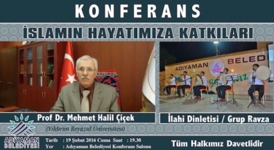 Adışaman'da 'İslamın Hayatımıza Katkıları' Konferansı Düzenlenecek