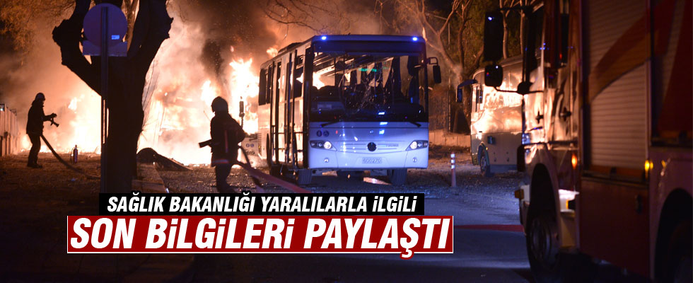 Sağlık Bakanlığı'ndan yaralılar ilgili açıklama