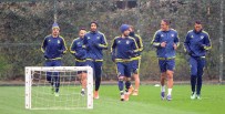 MEHMET TOPUZ - Fenerbahçe, Bursaspor Maçı Hazırlıklarını Sürdürüyor