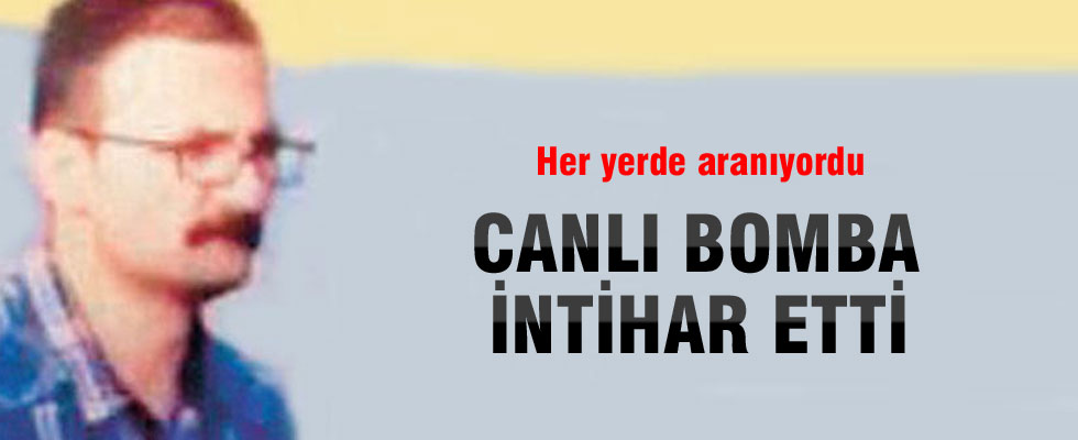 DHKP-C’li canlı bomba intihar etti