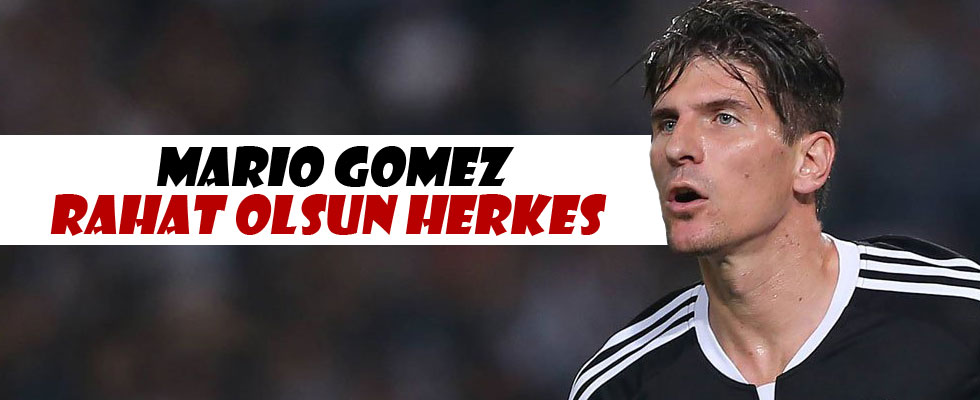 Mario Gomez Beşiktaş'ı defalarca ipten aldı