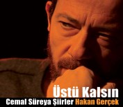 İSTANBUL KÜLTÜR ÜNIVERSITESI - Cemal Süreya'nın Aşkları Yeniden Sahnede