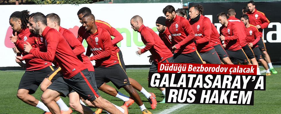 Galatasaray'a Rus hakem