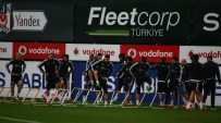 NEVZAT DEMİR - Beşiktaş, Derbi Hazırlıklarına Başladı