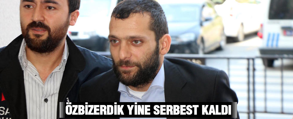 Onur Özbizerdik serbest bırakıldı