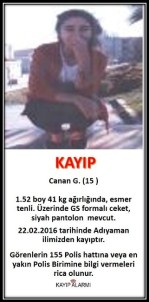 15 Yaşındaki Canan 5 Gündür Kayıp