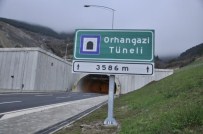 İSMAIL AYDıN - Samanlı Tüneli'ne 'Orhangazi' Adı Verildi