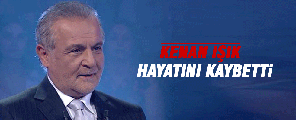 Murat Hazinedar: Kenan Işık vefat etti