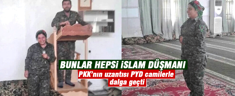 YPG'li teröristler camilerle dalga geçti