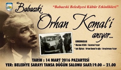 Orhan Kemal Babaeski'de Anılacak