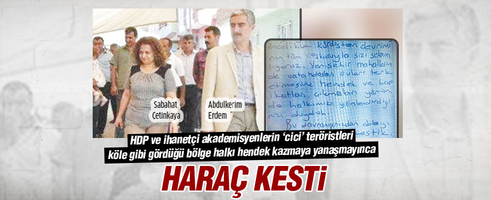 Hendek karşıtlarını haraca bağladılar