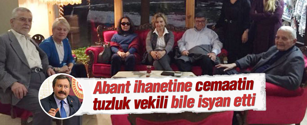 Tuzluk vekil bile Abant ihanetine isyan etti!