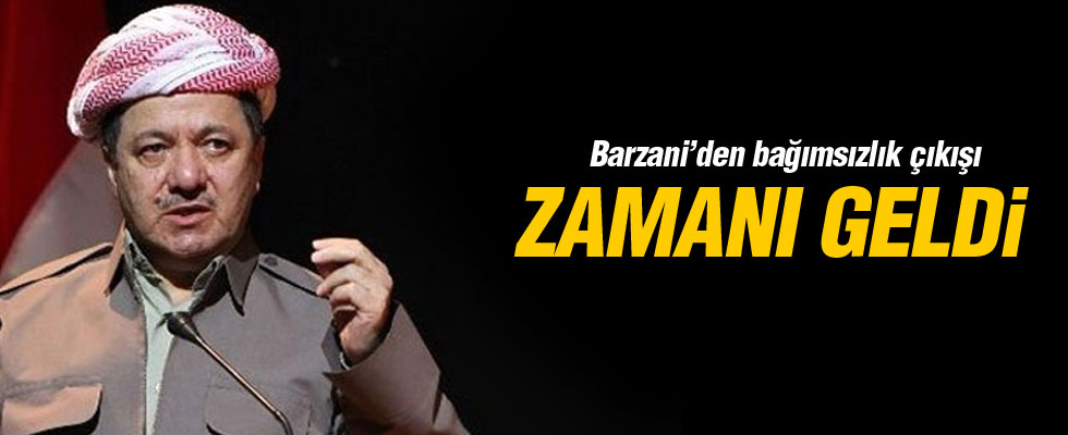 Barzani: Artık zamanı geldi