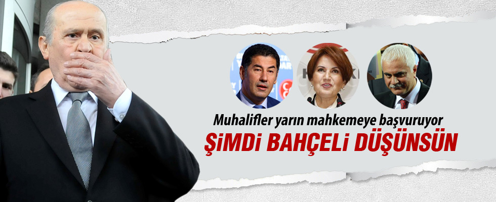 MHP'li muhalifler yarın mahkemeye başvuruyor