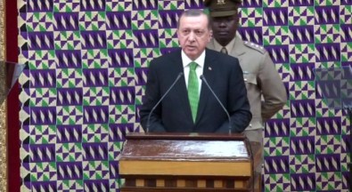 Erdoğan Gana'dan Haykırdı Açıklaması Dünya 5'Ten Büyüktür