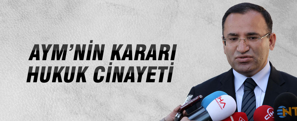 Adalet Bakanı Bozdağ'dan AYM kararına eleştiri