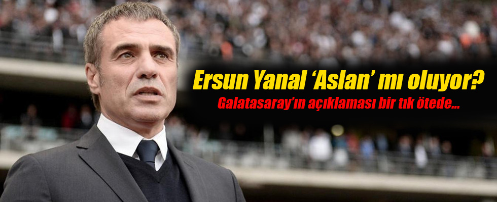 Ersun Yanal Galatasaray'a mı?