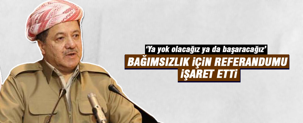 Barzani'den referandum talebi