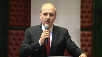 İLHAN YERLIKAYA - Kurtulmuş'tan Muhalefete 'Yeni Anayasa' Eleştirisi