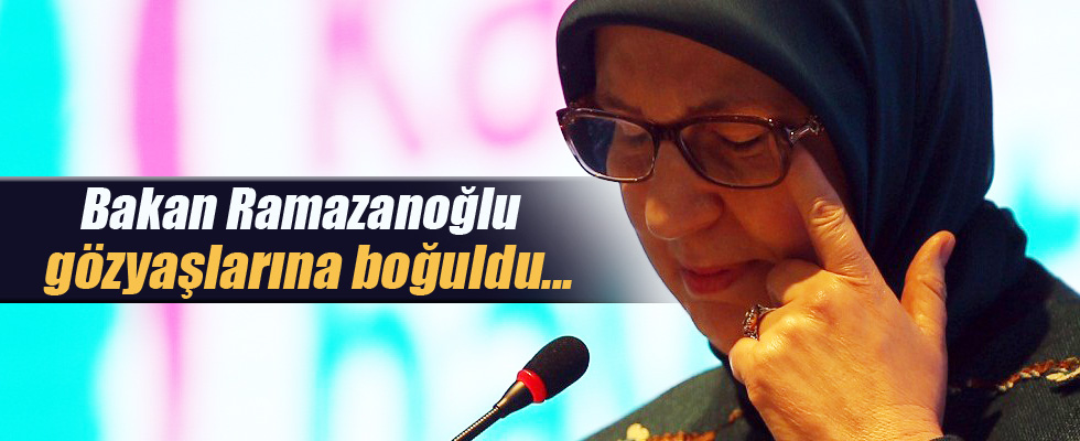 Bakan Ramazanoğlu gözyaşlarını tutamadı