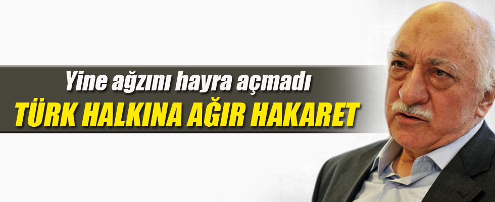 Fethullah Gülen'den seçmene ağır hakaretler