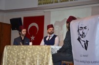 MURAT BULACAK - ' İstiklal Marşı'nın Kabulü Ve Milli Şair' Safranbolu'da Anıldı