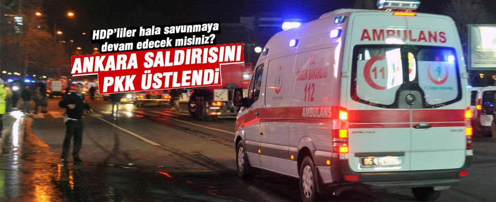 Ankara saldırısını PKK üstlendi