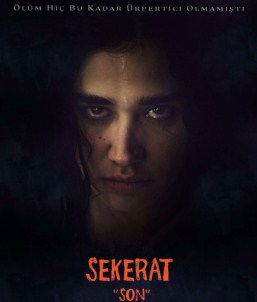 Sekerat Son'un Afişi Hazır