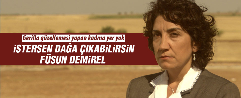 Füsun Demirel'e yer yok