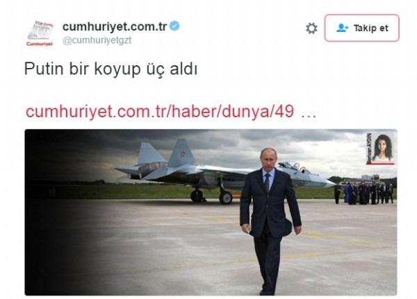 Cumhuriyet'ten Putin'e övgüler