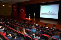 KARA SAVAŞLARI - Mersin'de Çanakkale Ruhu Anlatıldı