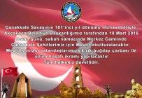ÇANAKKALE ŞEHITLERI - Sabah Namazında Çanakkale Şehitleri Anılacak