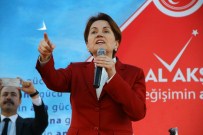 ÇÖZÜM SÜRECİ - Akşener Açıklaması 'PKK'nın Belini 6 Ayda Kıracağız'